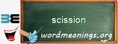 WordMeaning blackboard for scission
